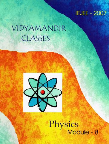 Physics Classroom Notes for IIT Jee Module 8